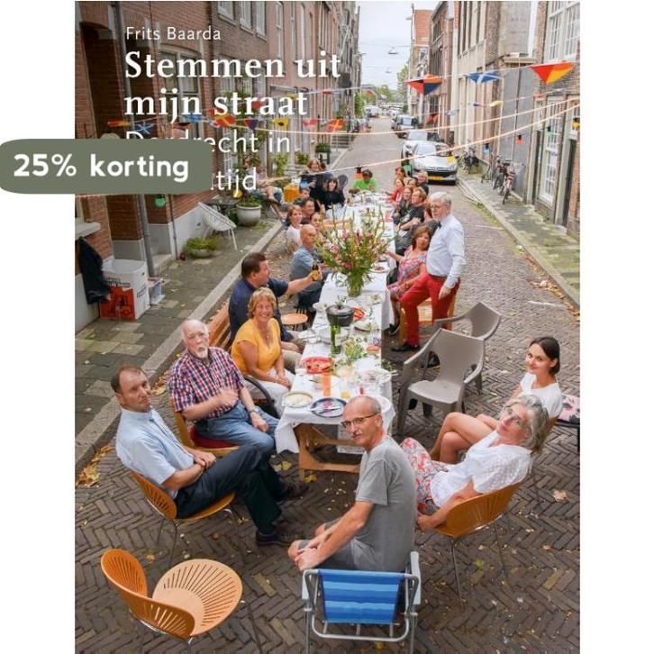 Stemmen uit mijn straat 9789068688313 Frits Baarda, Boeken, Geschiedenis | Wereld, Zo goed als nieuw, Verzenden