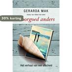 Voorgoed Anders 9789049200138 Geert Mak, Verzenden, Gelezen, Geert Mak