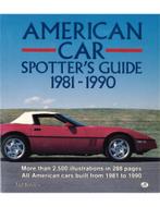 AMERICAN CAR SPOTTERS GUIDE 1981 - 1990