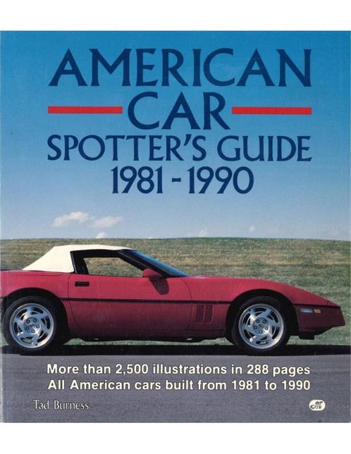 AMERICAN CAR SPOTTERS GUIDE 1981 - 1990, Livres, Autos | Livres