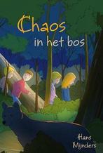 Chaos in het bos 9789033129148, Gelezen, Verzenden, Mijnders, Hans