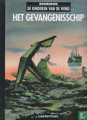 Kinderen van de wind, De - Het gevangenisschip - 1995, Boeken, Stripverhalen, Zo goed als nieuw, Eén stripboek, Verzenden