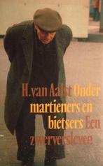 Onder martieners en bietsers 9789029500128 Aalst, Boeken, Verzenden, Gelezen, Aalst
