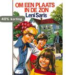 Om een plaats in de zon 9789020502107 Leni Saris, Boeken, Verzenden, Gelezen, Leni Saris