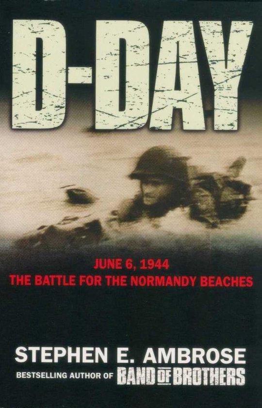 D-Day - 6 June, 1944 9781847397614 Stephen E. Ambrose, Boeken, Taal | Engels, Gelezen, Verzenden
