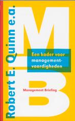 Een kader voor managementvaardigheden / Management briefings, R. Quinn, Verzenden