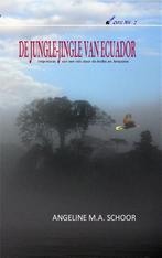 De jungle-jingle van Ecuador 9789462170698, Verzenden, Zo goed als nieuw, Angeline M.A. Schoor