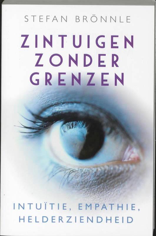 Zintuigen zonder grenzen 9789020203097 Stefan Brönnle, Boeken, Esoterie en Spiritualiteit, Zo goed als nieuw, Verzenden
