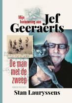 Mijn herinneringen aan Jef Geeraerts 9789053254585, Verzenden, Stan Lauryssens, Stan Lauryssens