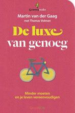De luxe van genoeg / Genoegreeks 9789058775672, Verzenden, Gelezen, Martin van der Gaag