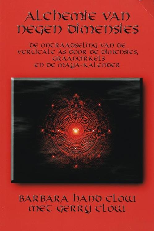 De alchemie van negen dimensies 9789075636604, Livres, Ésotérisme & Spiritualité, Envoi