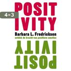 Positivity 9789049102180 Barbara Fredrickson, Boeken, Verzenden, Gelezen, Barbara Fredrickson