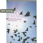 Duiven Blijven Om De Toren Zwenken 9789059370791 K. Geemert, Boeken, Verzenden, Zo goed als nieuw, K. Geemert