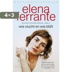 Wie vlucht en wie blijft / De Napolitaanse romans / 3, Boeken, Verzenden, Gelezen, Elena Ferrante