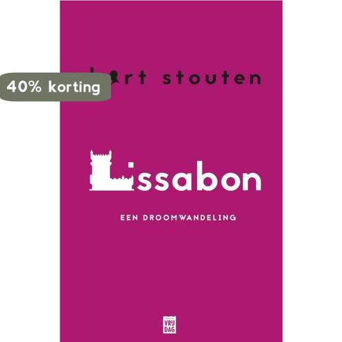 Lissabon 9789464341386 Bart Stouten, Boeken, Overige Boeken, Gelezen, Verzenden