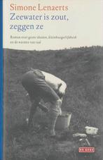 Zeewater is zout, zeggen ze 9789044511147 Simone Lenaerts, Boeken, Verzenden, Zo goed als nieuw, Simone Lenaerts