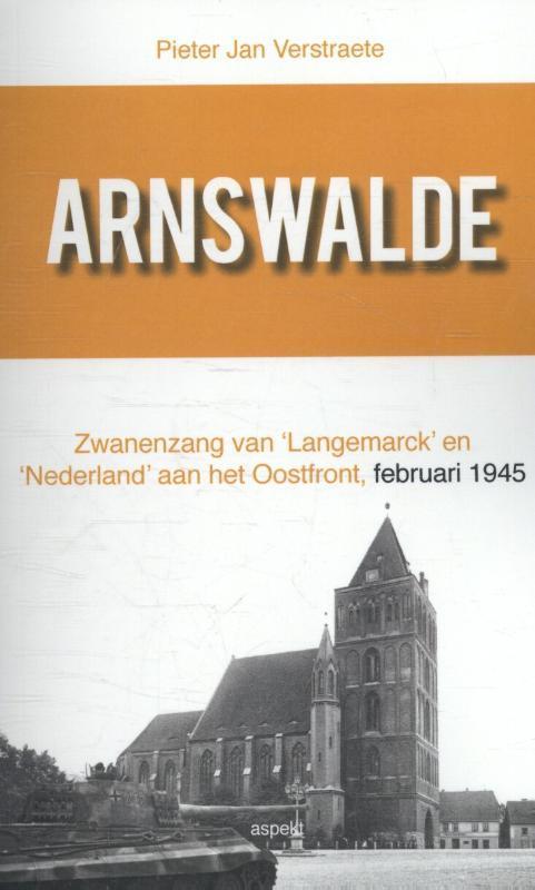 Arnswalde 9789463381192, Boeken, Geschiedenis | Wereld, Zo goed als nieuw, Verzenden