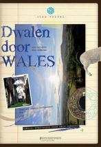 Dwalen door Wales, Nieuw, Nederlands, Verzenden