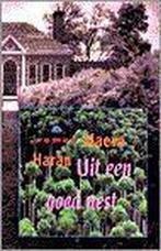 UIT EEN GOED NEST 9789041008459 HARAN, Verzenden, Zo goed als nieuw, HARAN