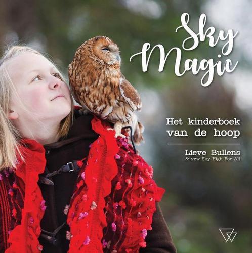 Sky magic 9789492419255 Lieve Bullens, Livres, Livres pour enfants | 0 an et plus, Envoi