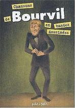 Chansons de Bourvil en bandes dessinees  Collectif  Book, Collectif, Verzenden