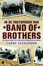 In de voetsporen van Band of Brothers 9789022560181, Larry Alexander, Verzenden