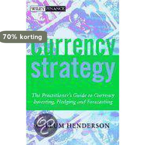 Currency Strategy 9780470846841 Callum Henderson, Boeken, Taal | Engels, Zo goed als nieuw, Verzenden