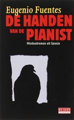 De handen van de pianist / De Geus Spanning 9789044507768, Boeken, Verzenden, Zo goed als nieuw, E. Fuentes