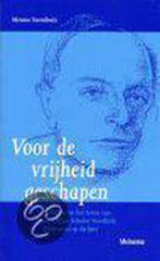 VOOR DE VRIJHEID GESCHAPEN 9789021138664 M. Steenhuis, Verzenden, Gelezen, M. Steenhuis