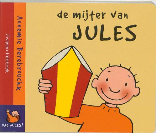 De mijter van Jules / Dag Jules! / 6 9789055351527, Boeken, Kinderboeken | Baby's en Peuters, Gelezen, Verzenden