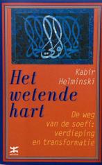 Het Wetende Hart 9789021596778, Gelezen, Kabir Helminski, Verzenden
