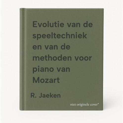 Evolutie van de speeltechniek en van de methoden voor piano, Boeken, Muziek, Gelezen, Verzenden