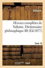 Oeuvres completes de Voltaire. Dictionnaire, Voltaire, Verzenden