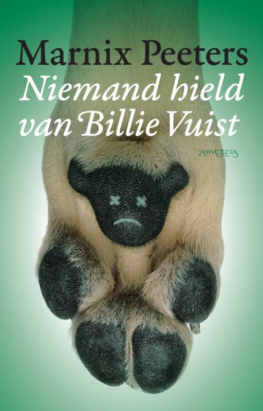 Niemand hield van Billie Vuist 9789044628777 Marnix Peeters, Boeken, Romans, Zo goed als nieuw, Verzenden