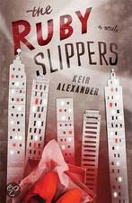 The Ruby Slippers 9781472108074, Keir Alexander, Verzenden