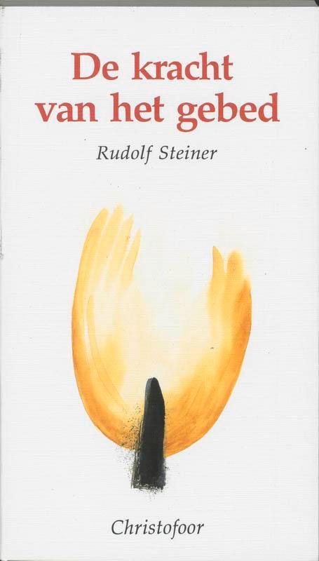 De kracht van het gebed 9789062382071 Rudolf Steiner, Livres, Philosophie, Envoi