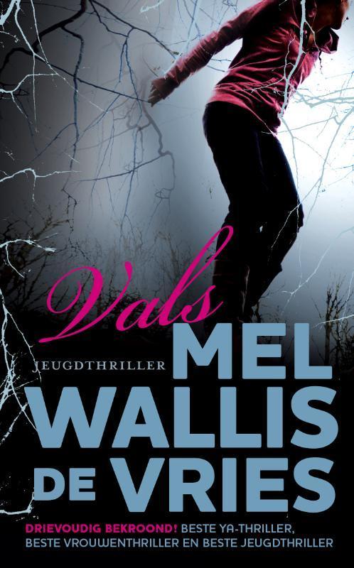 Vals 9789026128141 Mel Wallis de Vries, Boeken, Kinderboeken | Jeugd | 13 jaar en ouder, Gelezen, Verzenden
