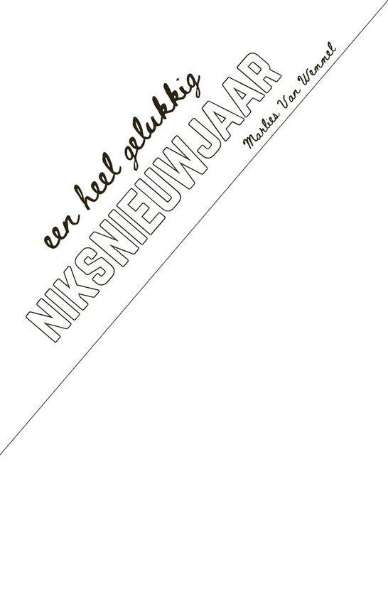 Een heel gelukkig NiksNieuwjaar 9789464445718, Boeken, Hobby en Vrije tijd, Gelezen, Verzenden