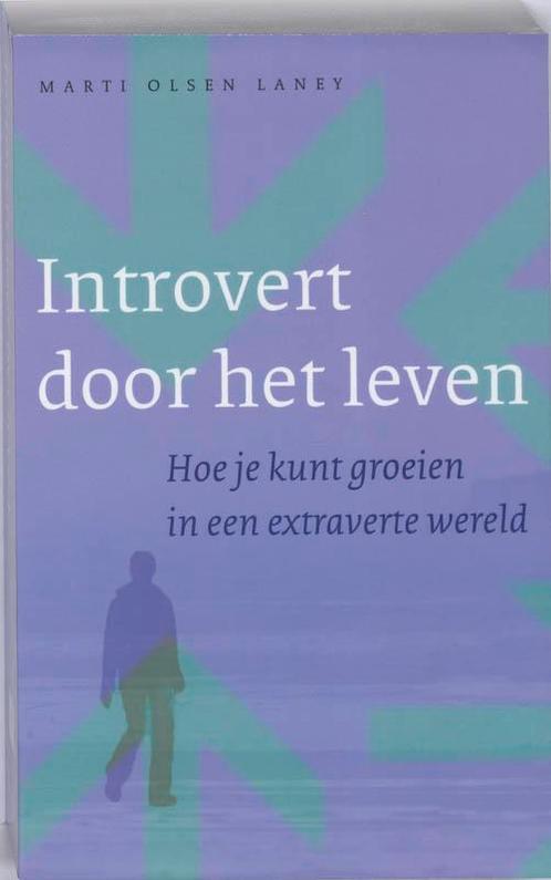 Introvert door het leven 9789025959319 Marti Olsen Laney, Boeken, Psychologie, Zo goed als nieuw, Verzenden