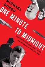 One Minute To Midnight 9781400043583 Michael Dobbs, Verzenden, Gelezen, Michael Dobbs