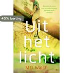 Uit het licht 9789041426192 M.O. Walsh, Verzenden, M.O. Walsh