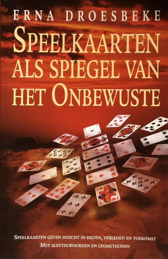 Speelkaarten als spiegel van het onbewuste - Erna Droesbeke, Boeken, Esoterie en Spiritualiteit, Verzenden