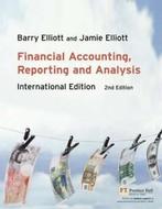 Financial Accounting, Reporting & Analysis:International, Verzenden, Gelezen, Elliott Barry