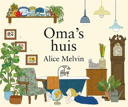 Omas huis 9789045319155 Alice Melvin, Boeken, Overige Boeken, Zo goed als nieuw, Verzenden