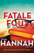 Fatale fout 9789026137167 Sophie Hannah, Boeken, Verzenden, Gelezen, Sophie Hannah