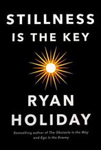 Stillness is the Key 9781788162050 Ryan Holiday, Boeken, Verzenden, Zo goed als nieuw, Ryan Holiday