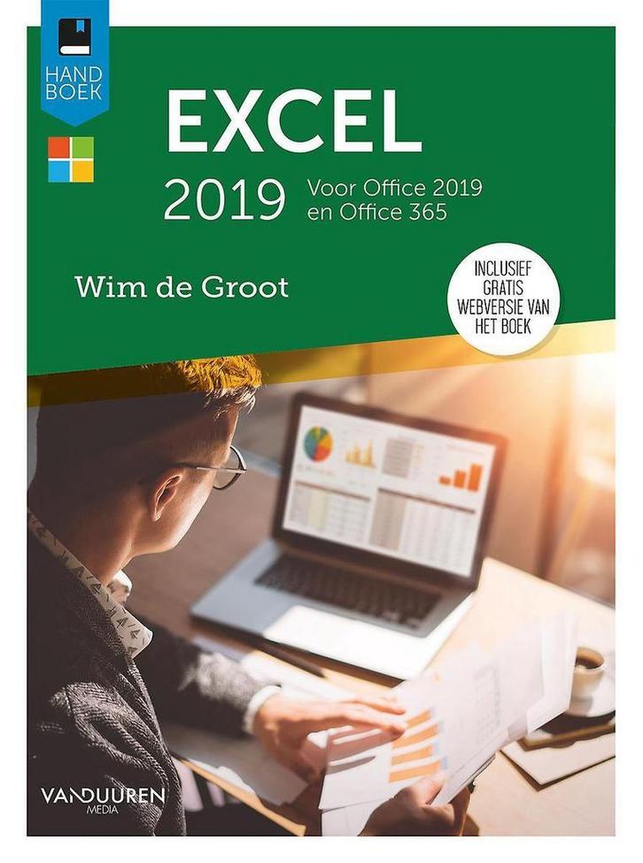 Handboek Excel 2019 / Handboek 9789463560627 Wim de Groot, Boeken, Informatica en Computer, Gelezen, Verzenden