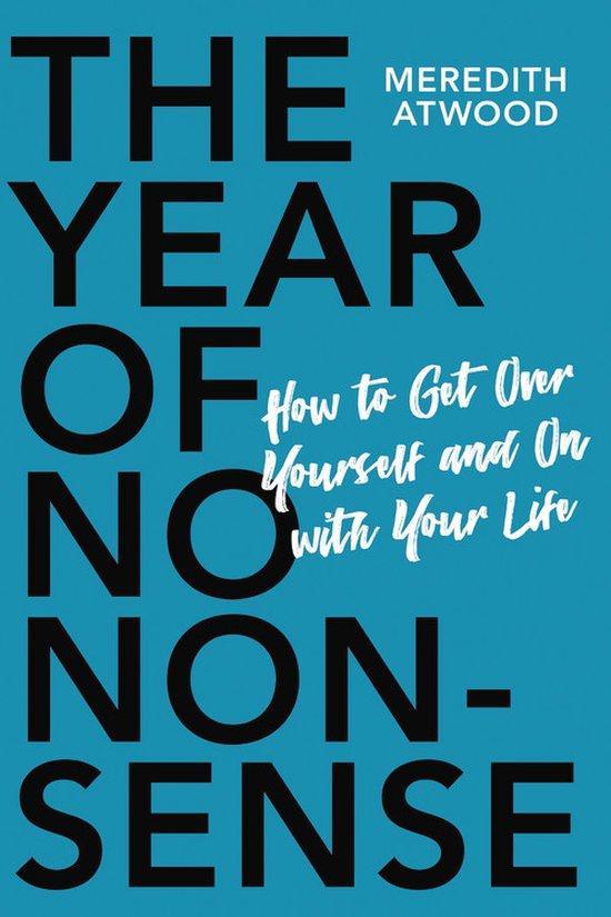 The Year of No Nonsense How to Get Over Yourself and On with, Boeken, Taal | Engels, Gelezen, Verzenden