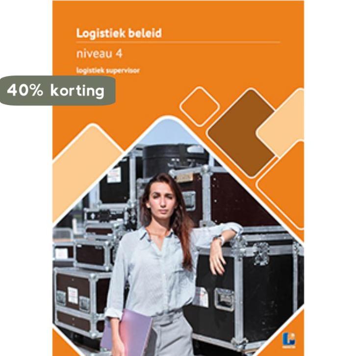Logistiek beleid Niveau 4 logistiek supervisor Theorieboek, Boeken, Schoolboeken, Zo goed als nieuw, Verzenden