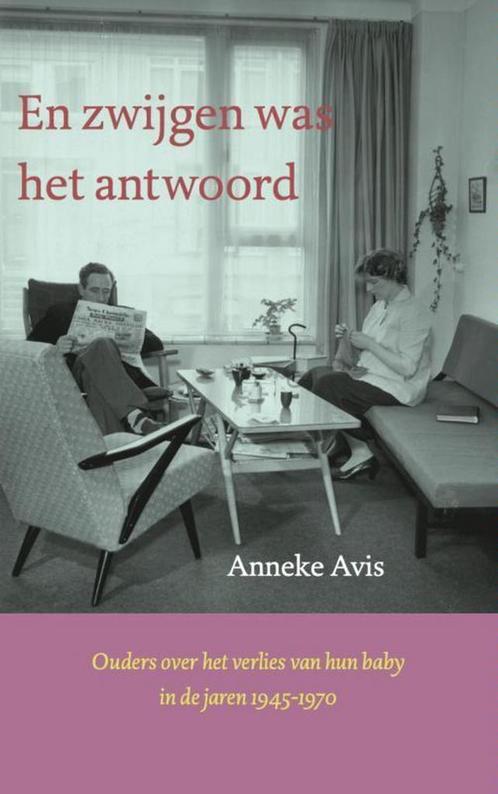 En zwijgen was het antwoord 9789402118223 Anneke Avis, Boeken, Politiek en Maatschappij, Zo goed als nieuw, Verzenden